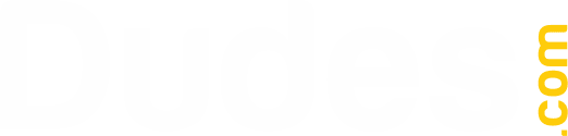 Dudes